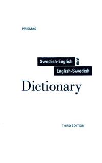 Prisma's Unabridged Swedish-English/English-Swedish Dictionary