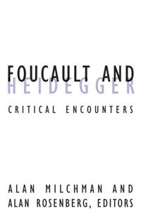 Foucault and Heidegger