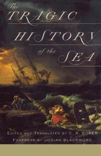 Tragic History of the Sea