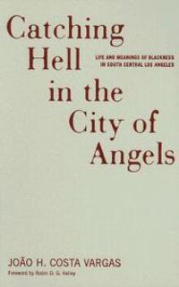 Kirjan kansi "Catching Hell In The City Of Angels"