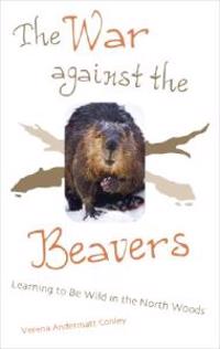 The War Against the Beavers