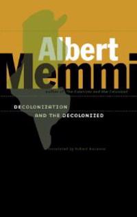 Decolonization and the Decolonized