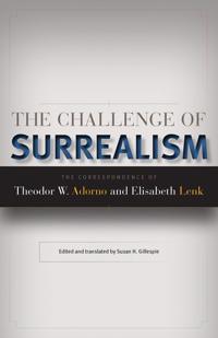 The Challenge of Surrealism