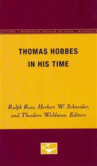 Thomas Hobbes in His Time