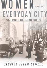 Bokomslag för "Women and the Everyday City"