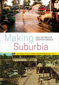 Making Suburbia