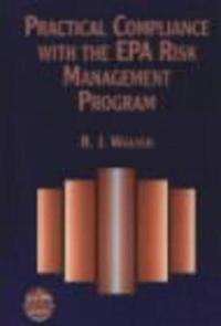 Practical Compliance with the EPA Risk Management Program