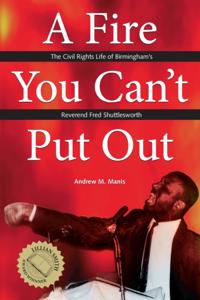 Fire You Can't Put Out