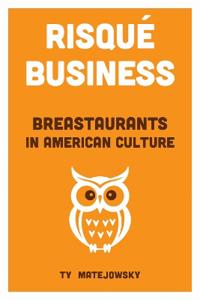 Risqué Business