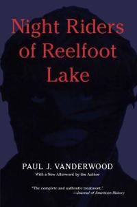 Night Riders of Reelfoot Lake