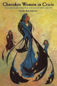 Cherokee Women in Crisis
