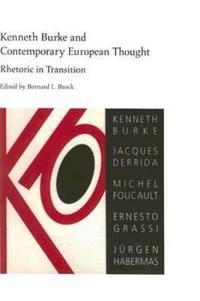 Kenneth Burke and Contemporary European Thought