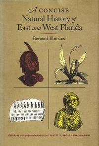 A Concise Natural History of East and West Florida