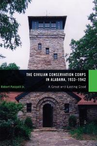 The Civilian Conservation Corps in Alabama, 1933?1942