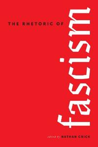 Kirjan kansi "The Rhetoric of Fascism"