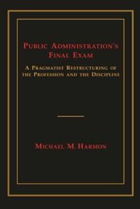 Public Administration's Final Exam