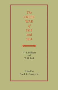 Creek War of 1813 and 1814