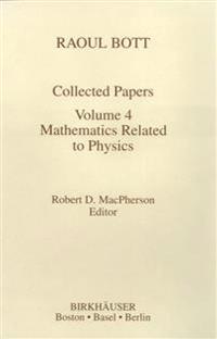 Raoul Bott: Collected Papers