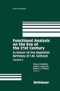 Functional Analysis on the Eve of the 21st Century