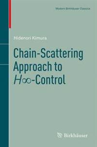 Chain-Scattering Approach to H∞-Control