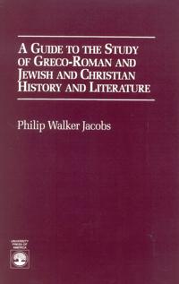 A Guide to the Study of Greco-Roman and Jewish