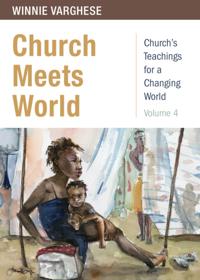 Church''s Teachings for a Changing World