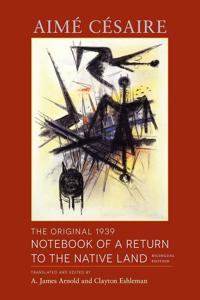The Original 1939 Notebook of a Return to the Native Land