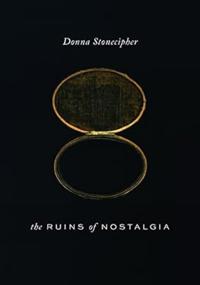 The Ruins of Nostalgia