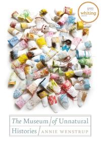 Kirjan kansi "The Museum of Unnatural Histories"
