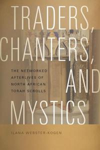 Traders, Chanters and Mystics