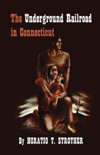 Underground Railroad in Connecticut