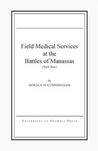 Field Medical Services at the Battles of Manassas