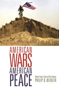 American Wars, American Peace