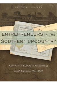 Entrepreneurs in the Southern Upcountry