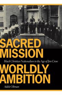 Sacred Mission, Worldly Ambition
