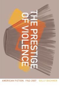 Prestige of Violence