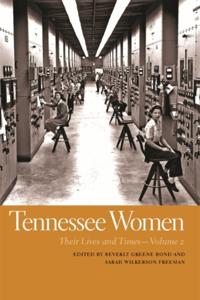 Southern Women:  Their Lives and Times