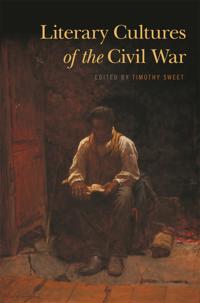 Bokomslag för "Literary Cultures of the Civil War"