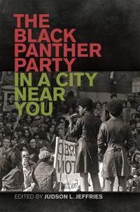 Bokomslag för "The Black Panther Party in a City near You"