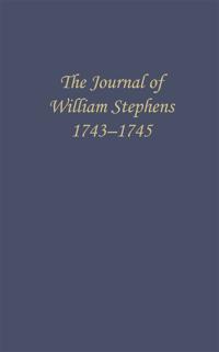 Kirjan kansi "The Journal of William Stephens, 1743—1745"