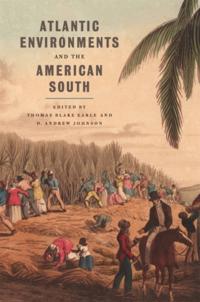 Environmental History and the American South