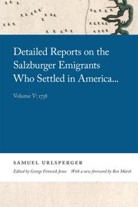 Bokomslag för "Detailed Reports on the Salzburger Emigrants Who Settled in America . . ."