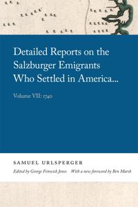 Bokomslag för "Detailed Reports on the Salzburger Emigrants Who Settled in America..."