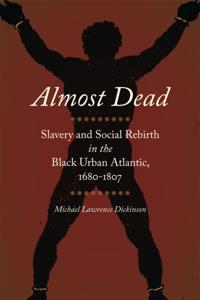 Race in the Atlantic World, 1700–1900 Ser.