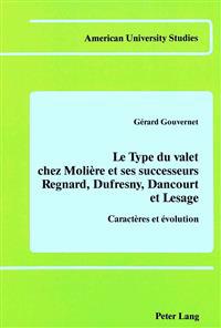 Le Type du Valet Chez Moliere et Ses Successeurs
