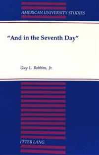 "And in the Seventh Day"