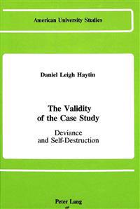 The Validity of the Case Study