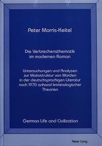 Die Verbrechensthematik im Modernen Roman