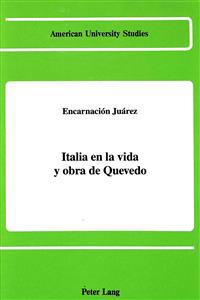 Italia en la Vida y Obra de Quevedo