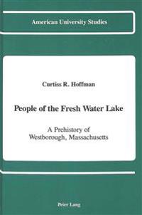 People of the Fresh Water Lake